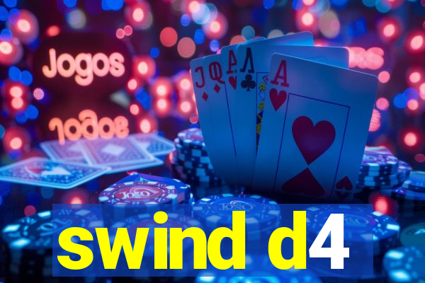 swind d4